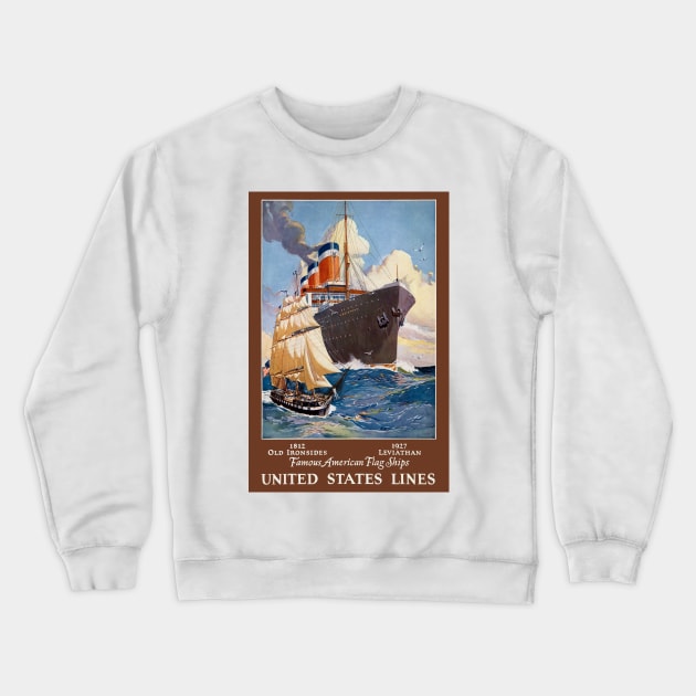 Famous American Flag Ships Vintage Poster 1927 Crewneck Sweatshirt by vintagetreasure